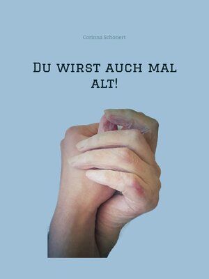 cover image of Du wirst auch mal alt!